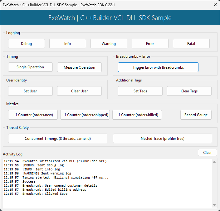 Esempio ExeWatch C++Builder VCL che usa il DLL SDK: lo stesso layout a un pulsante per funzionalità del sample Delphi, con l'activity log che mostra l'SDK inizializzato via DLL e i breadcrumb che si accumulano prima di un errore